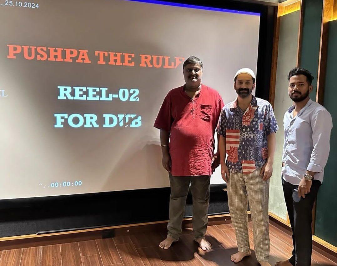 Fahadh Faasil Wraps Up Dubbing for Pushpa 2